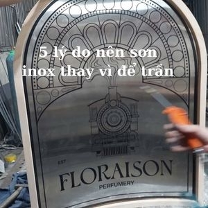 5 lý do nên sơn inox thay vì để trần