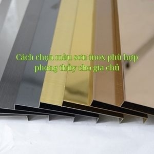 Cách chọn màu sơn inox phù hợp phong thủy cho gia chủ