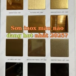 Sơn inox màu nào đang hot nhất 2025?